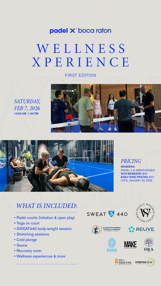 Wellness Xperience at Padel X Boca Raton - Feb 07, 2026